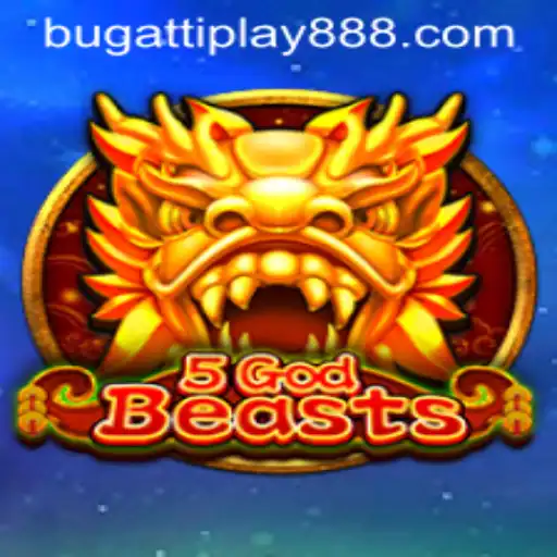Discover the Exciting World of 5GodBeasts and the Role of BUGATTI PLAY 88