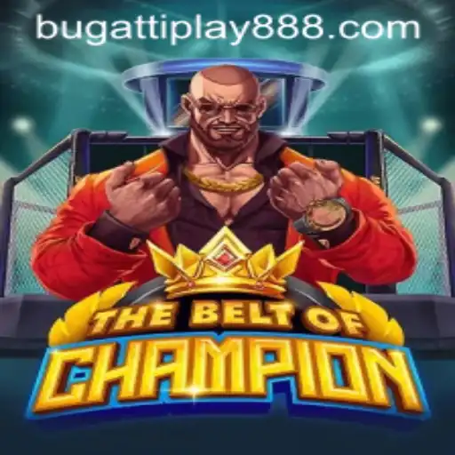 TheBeltOfChampion: Ruling the Virtual Arena with BUGATTI PLAY 88